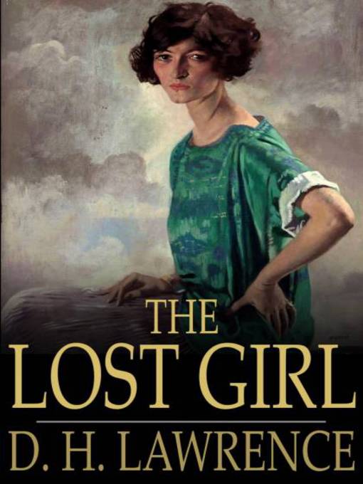 Title details for The Lost Girl by D. H. Lawrence - Available